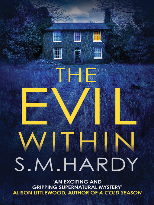 Title details for The Evil Within by S M Hardy - Available